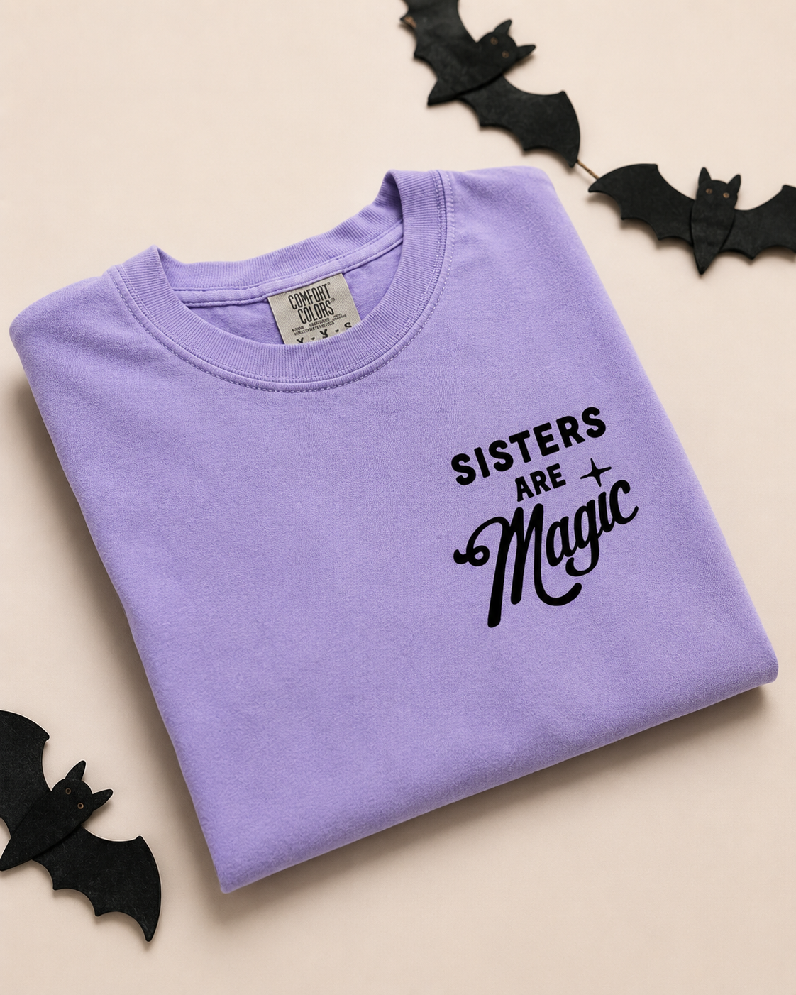 Sister Are Magic Tee- Youth/Adult